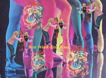 Bisousss & Excellent Week-End les Ami