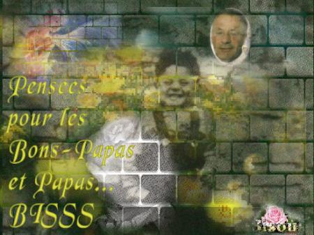 Tr�s Bonne F�te des Papas...Belgique 10.06.07 ...France 17.06.07...Bisss les Ami