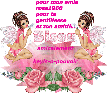 Mille Merci � Keyls-o-pouvoir. BISSS