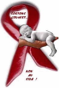 Sortons Couvert...! NON au SIDA !!!
